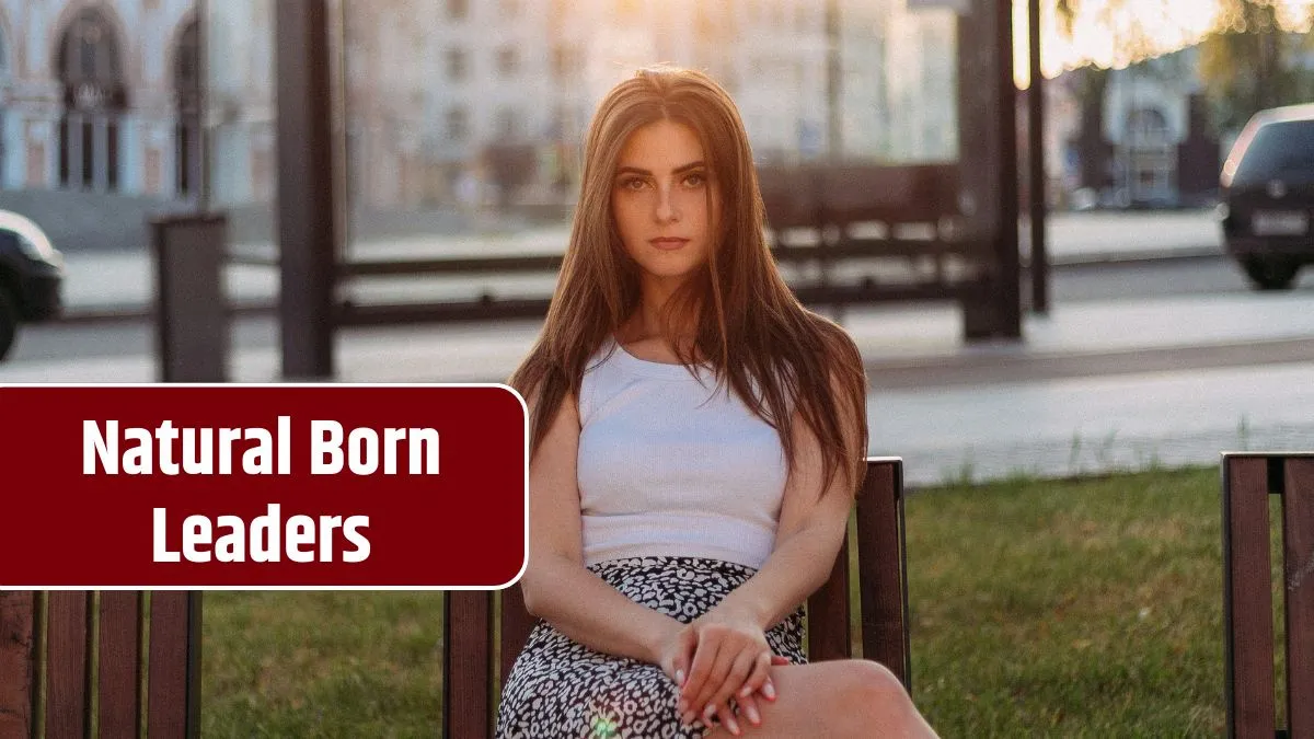 Top 3 Zodiac Signs Who Are Natural Born Leaders
